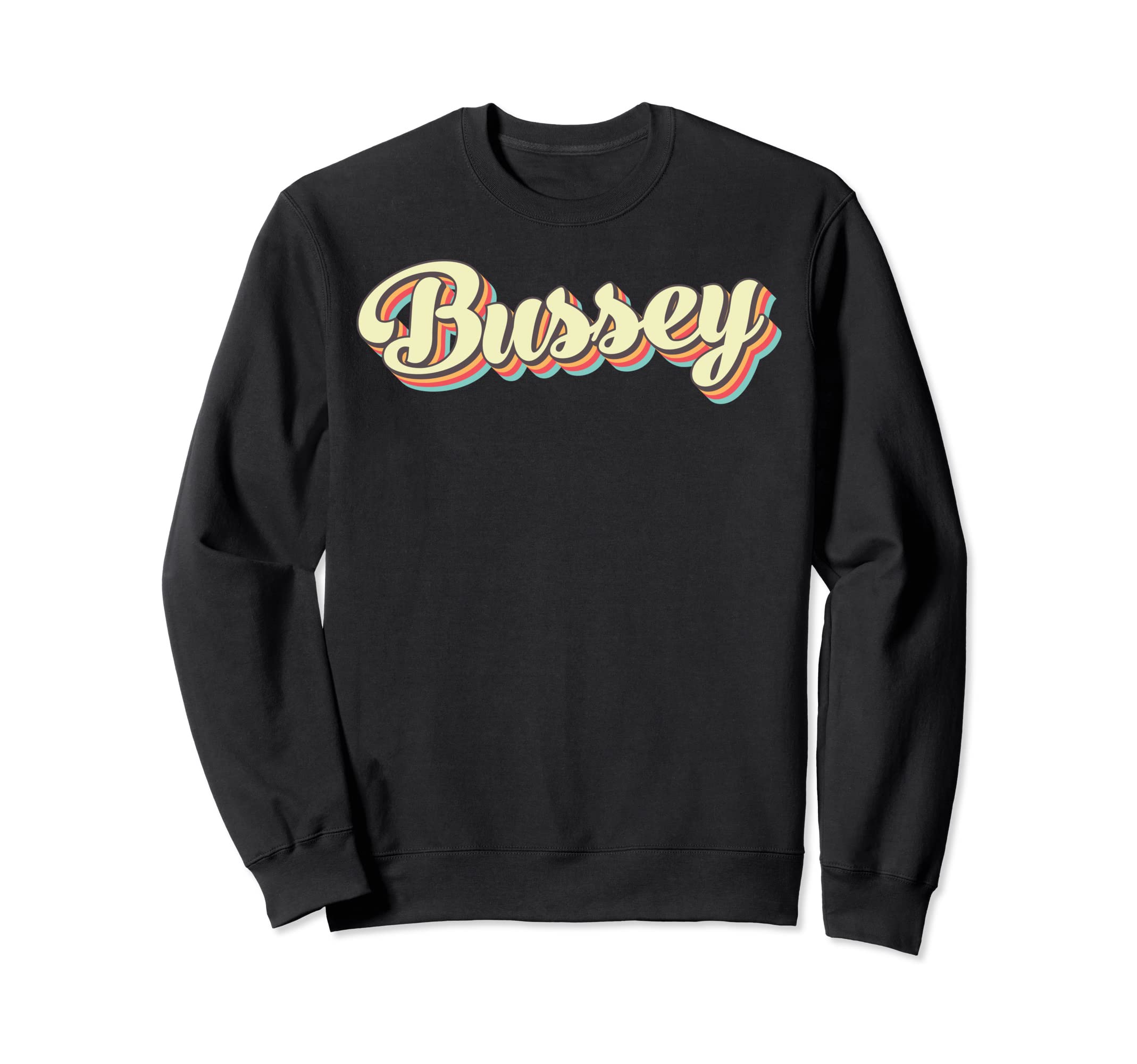 Bussey Art Baseball Font Sweatshirt - Fun Novelty Design Men Women - T-Shirt, Sweatshirt, Hoodie