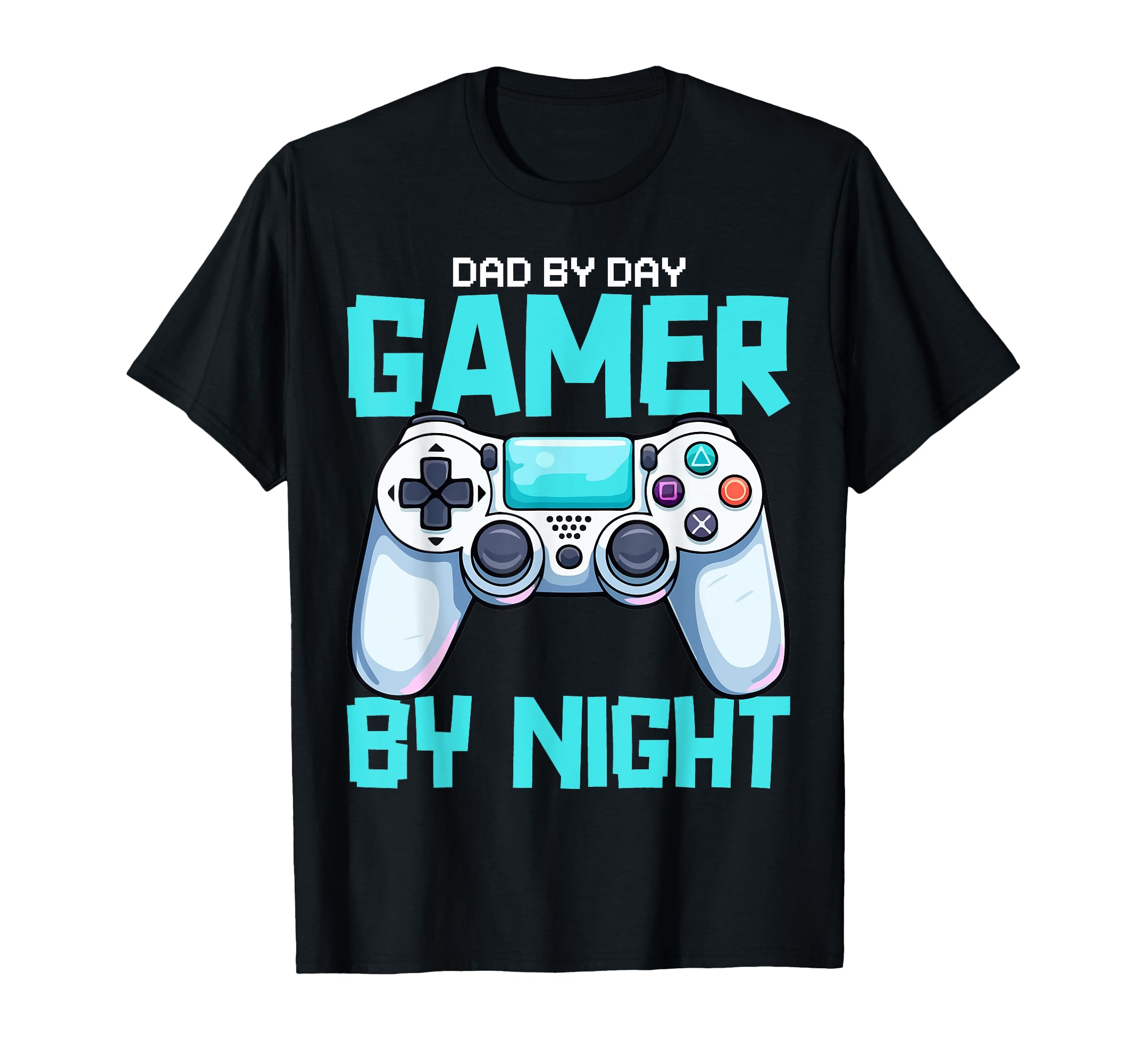 Dad Day Gamer Night T-Shirt - Streetwear Style for Adults - T-Shirt, Sweatshirt, Hoodie