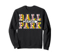 Ballpark Mama Softball Baseball Sweatshirt - Casual Everyday Wear Unisex - T-Shirt, Sweatshirt, Hoodie