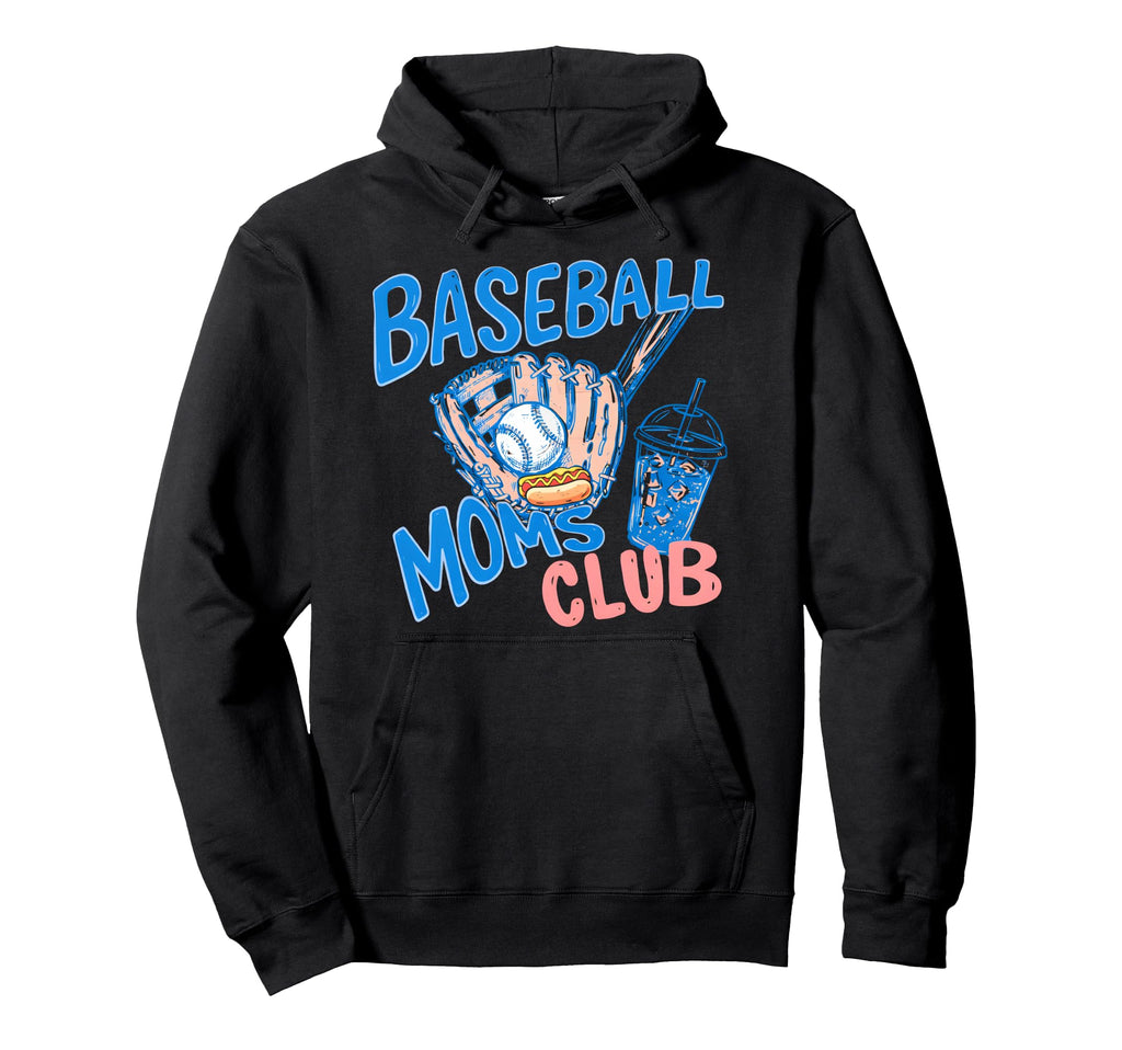Baseball Moms Club Game Day Mother Hoodie - Trendy Graphic Men Women - T-Shirt, Sweatshirt, Hoodie