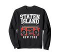 Staten Island New York Nyc Boombox Old Sweatshirt - Novelty Apparel Unisex - T-Shirt, Sweatshirt, Hoodie