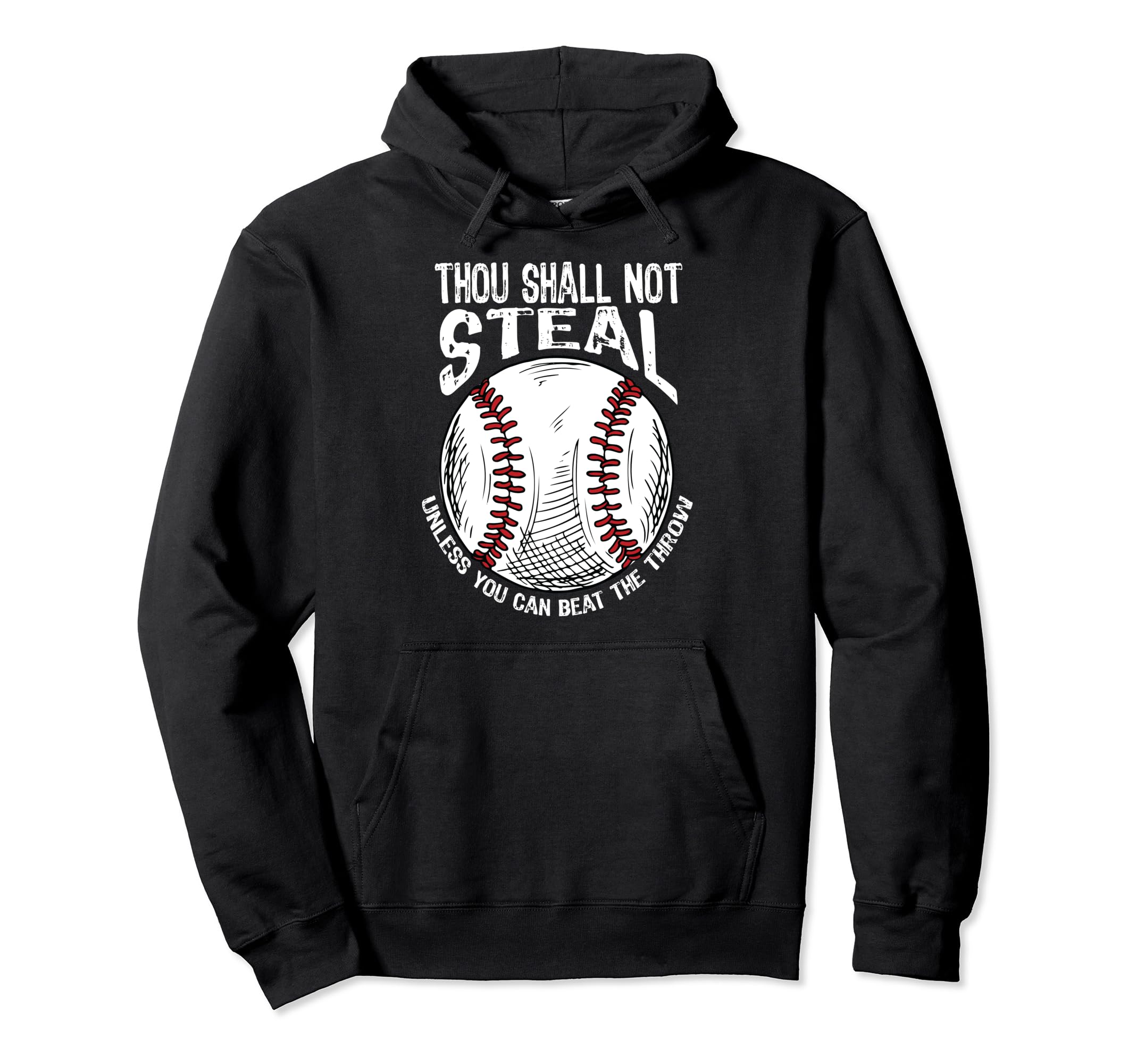 Thou Shall Not Steal Unless You Can Hoodie - Custom Art Print Men Women - T-Shirt, Sweatshirt, Hoodie