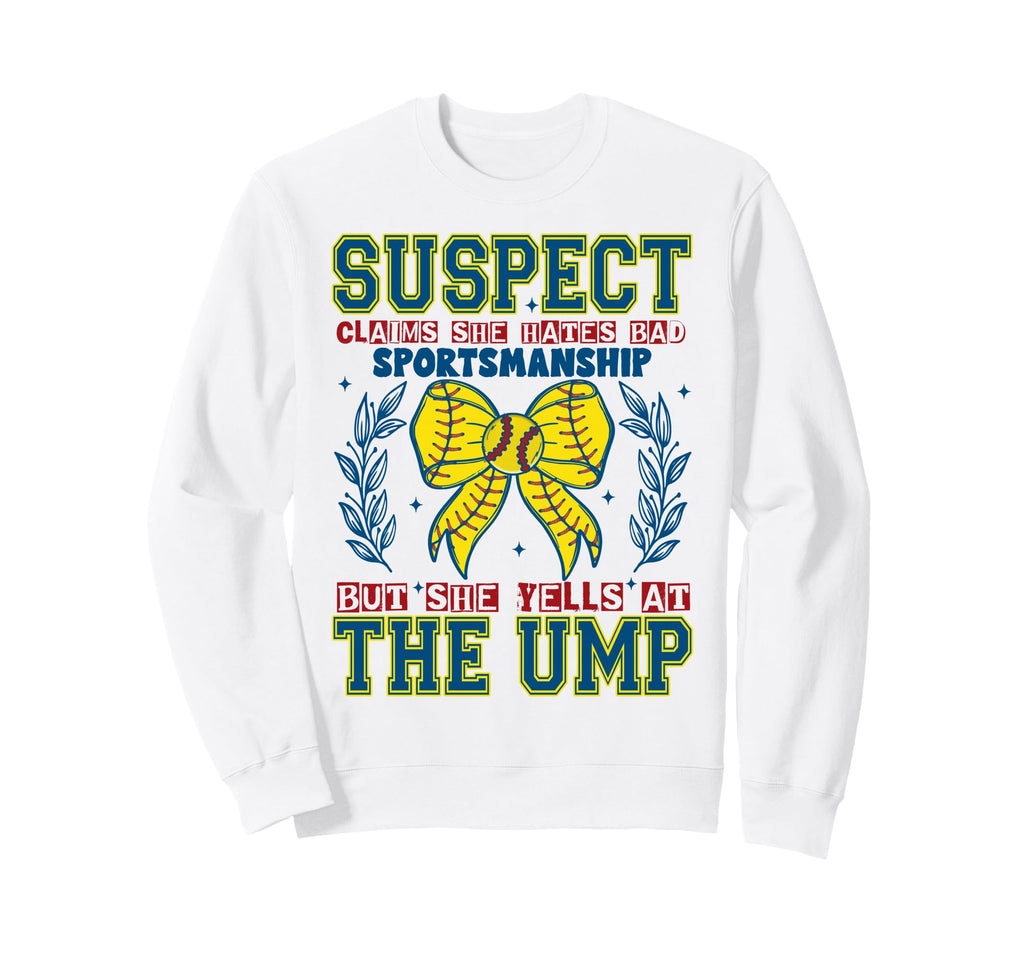 Funny Softball Mom Umpire Sweatshirt - Novelty Apparel Men Women - T-Shirt, Sweatshirt, Hoodie