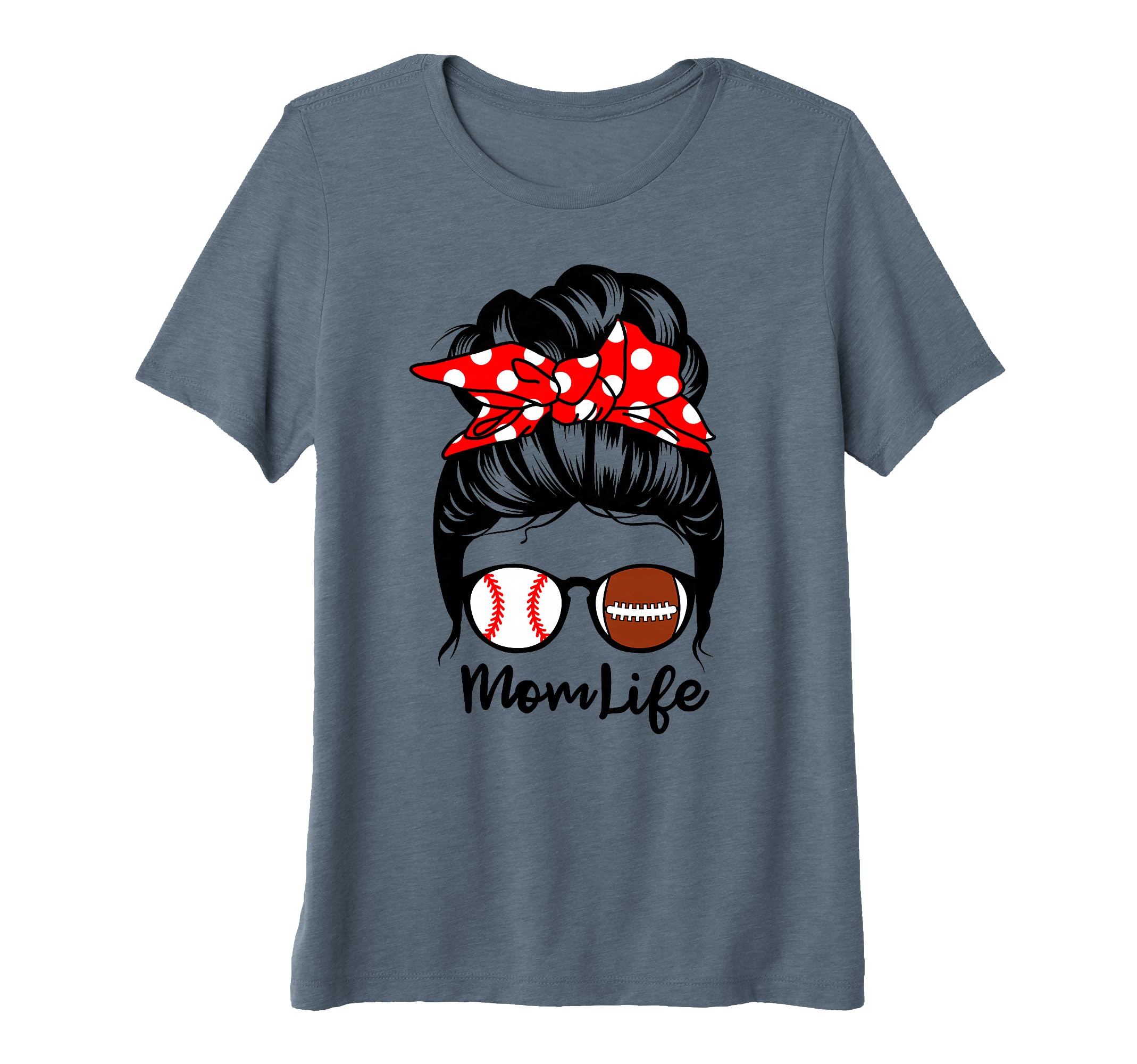 Mom Life Messy Bun Hair Funny Football T-Shirt - Novelty Apparel Men Women - T-Shirt, Sweatshirt, Hoodie