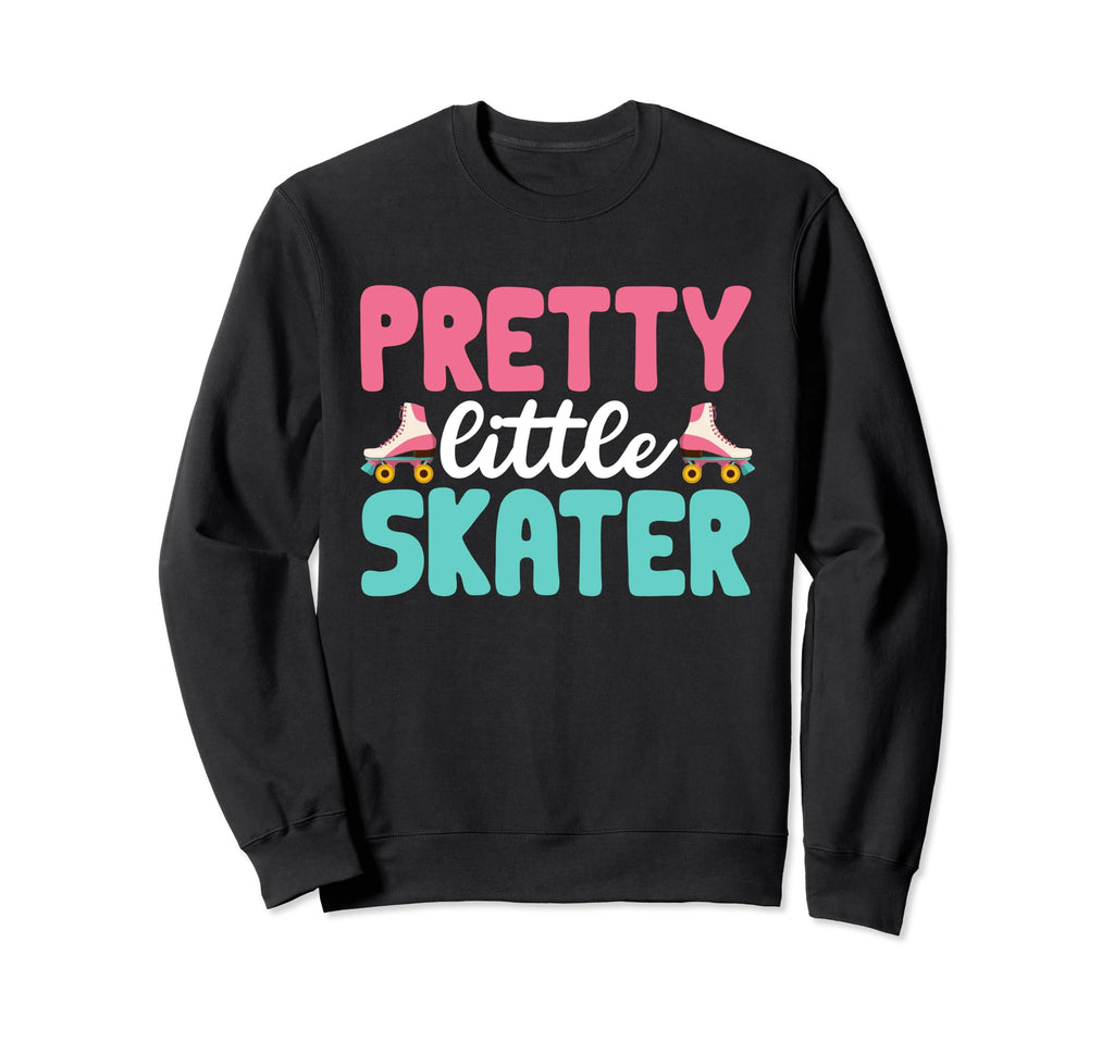 Rollerskate Pretty Little Skater Sweatshirt - Custom Art Print Men Women - T-Shirt, Sweatshirt, Hoodie