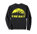 Bay San Francisco Skyline Sweatshirt - Streetwear Style Men Women - T-Shirt, Sweatshirt, Hoodie