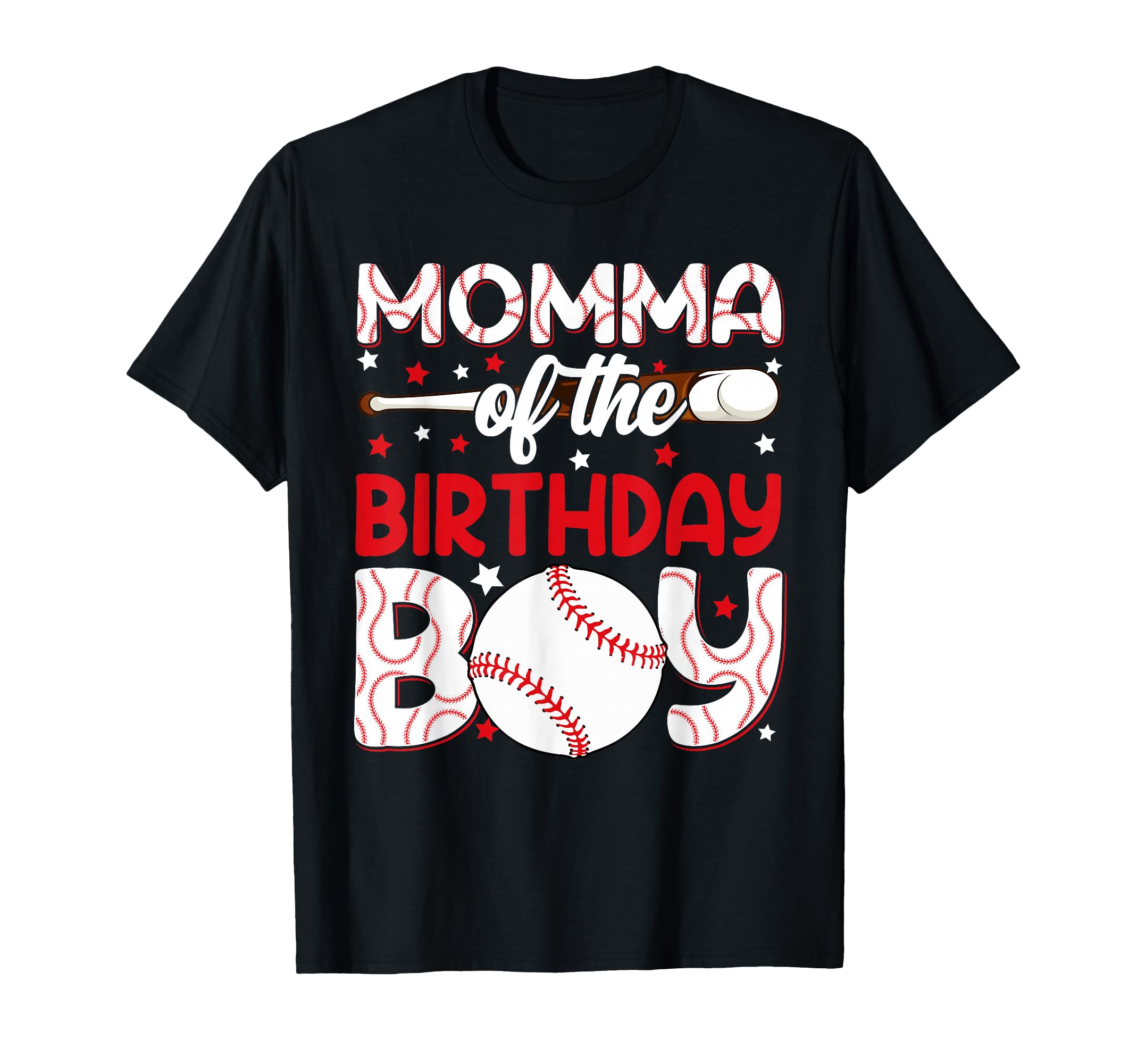 Momma Birthday Baseball Party T-Shirt - Casual Everyday Wear for Adults - T-Shirt, Sweatshirt, Hoodie