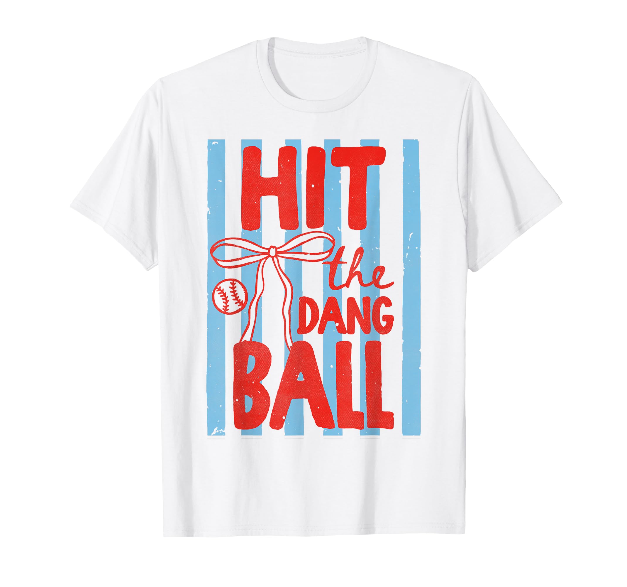 Hit Dang Ball Coquette Bow Baseball Game T-Shirt - Graphic Print Unisex - T-Shirt, Sweatshirt, Hoodie