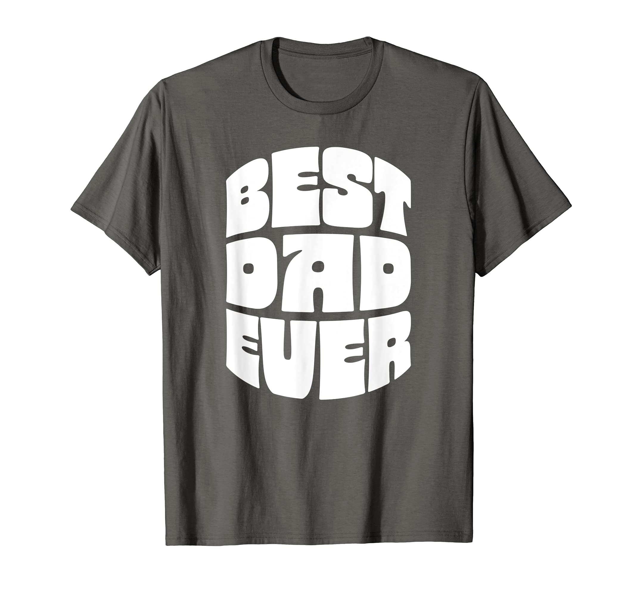 Best Dad Ever Seventies Typography T-Shirt - Custom Art Print Men Women - T-Shirt, Sweatshirt, Hoodie
