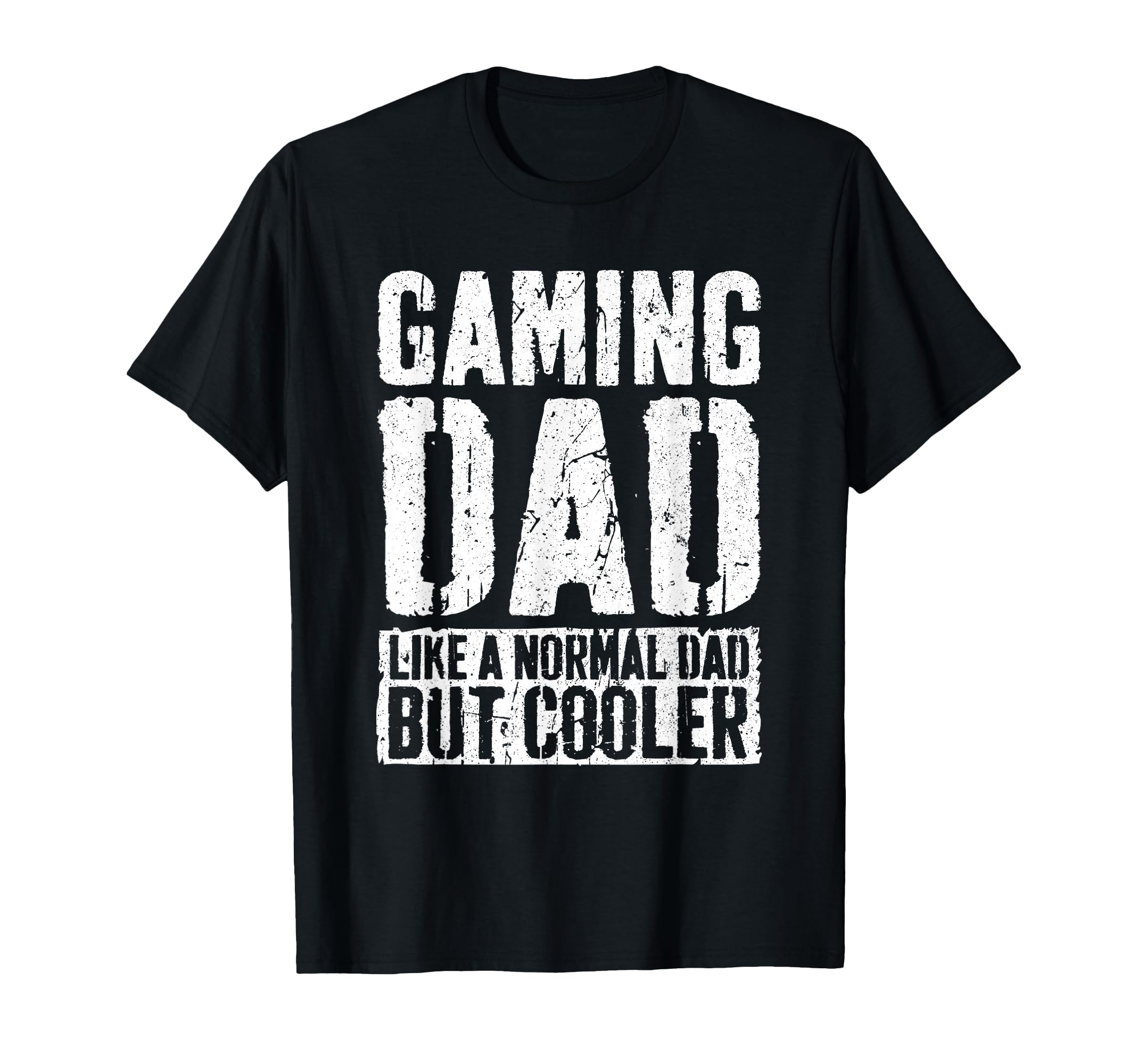 Gaming Dad Fathers Day Gamer Dad T-Shirt - Novelty Apparel Unisex - T-Shirt, Sweatshirt, Hoodie