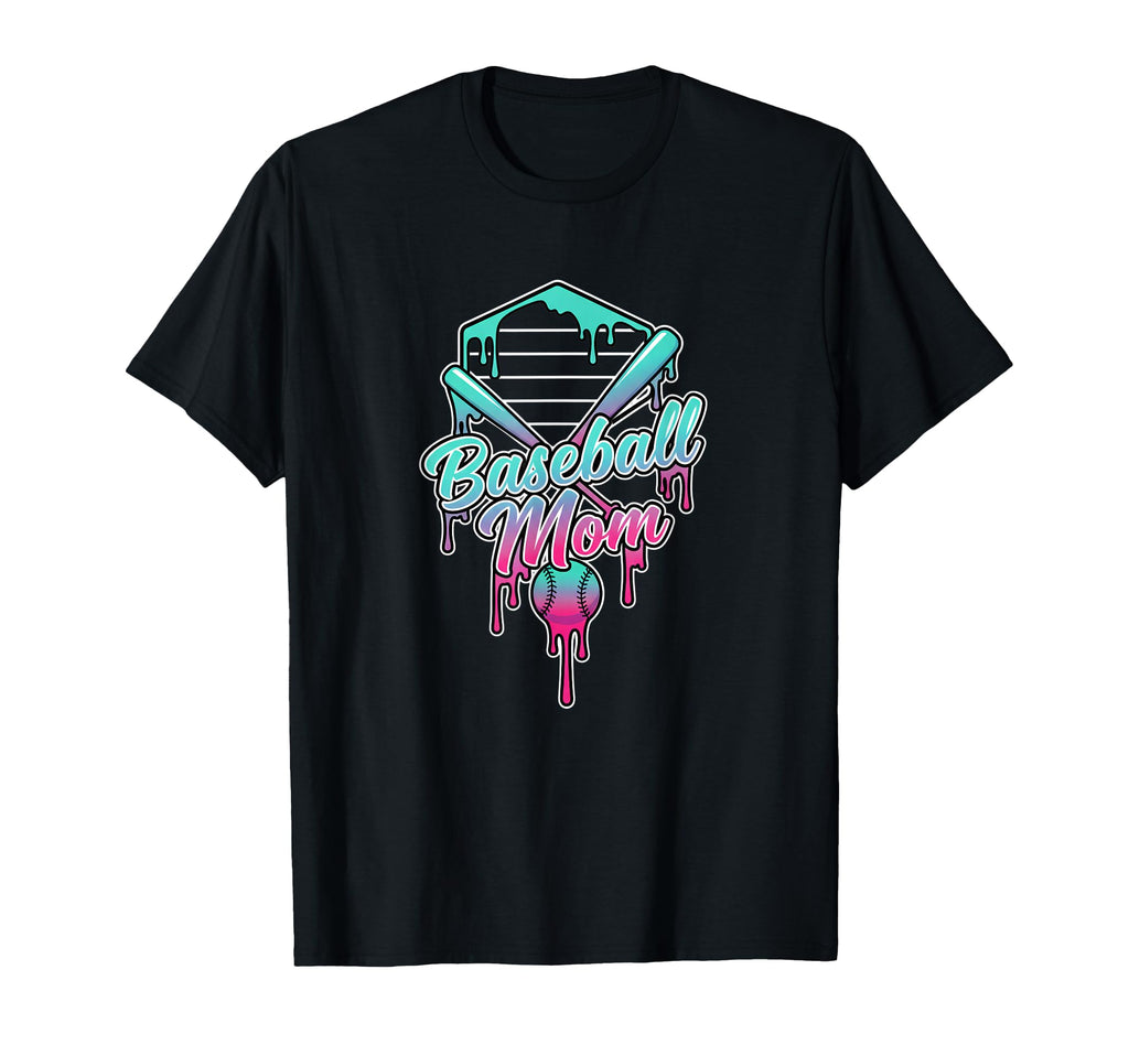 Baseball Mom Drip Baseball Mama Team T-Shirt - Graphic Print Unisex - T-Shirt, Sweatshirt, Hoodie