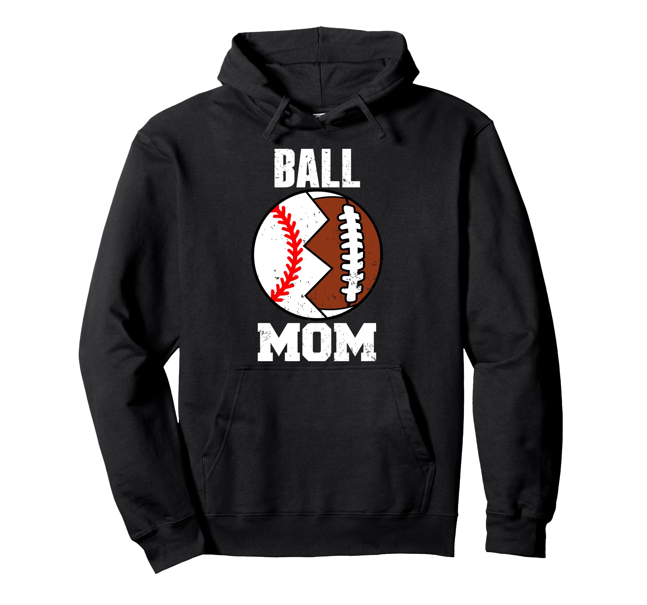 Ball Mom Funny Football Baseball Hoodie - Fun Novelty Design Men Women - T-Shirt, Sweatshirt, Hoodie