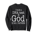 Funny Christian Faith Pastor God Sweatshirt - Streetwear Style Unisex - T-Shirt, Sweatshirt, Hoodie