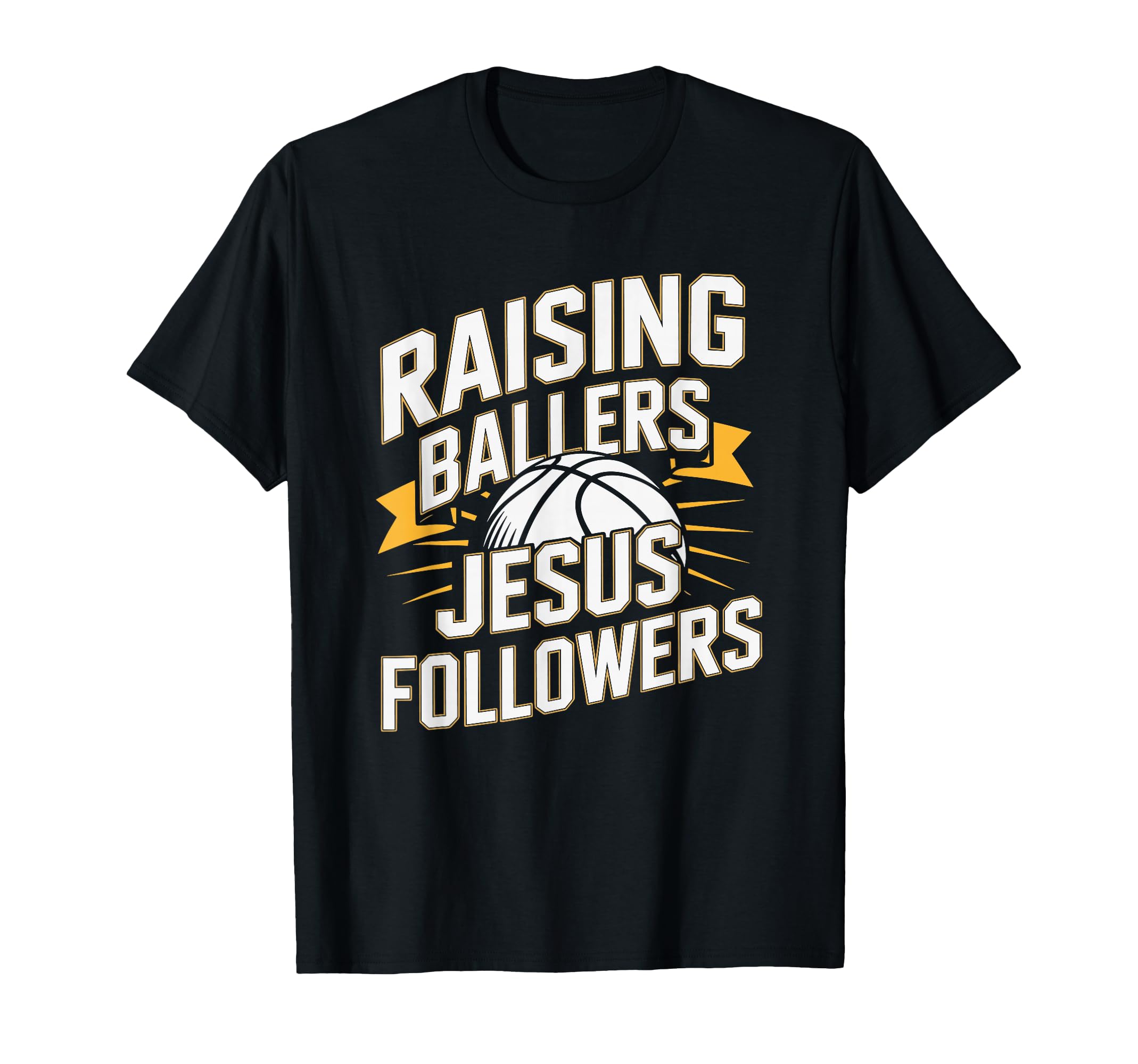 Basketball Dad And Mom Raising Ballers T-Shirt - Graphic Print Men Women - T-Shirt, Sweatshirt, Hoodie