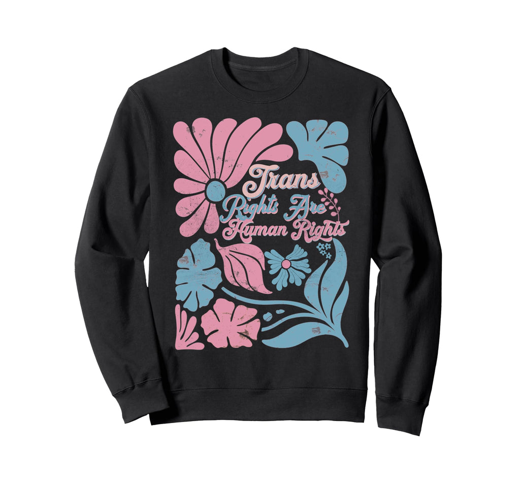 Boho Lgbtq Pride Trans Rights Are Sweatshirt - Novelty Apparel Men Women - T-Shirt, Sweatshirt, Hoodie