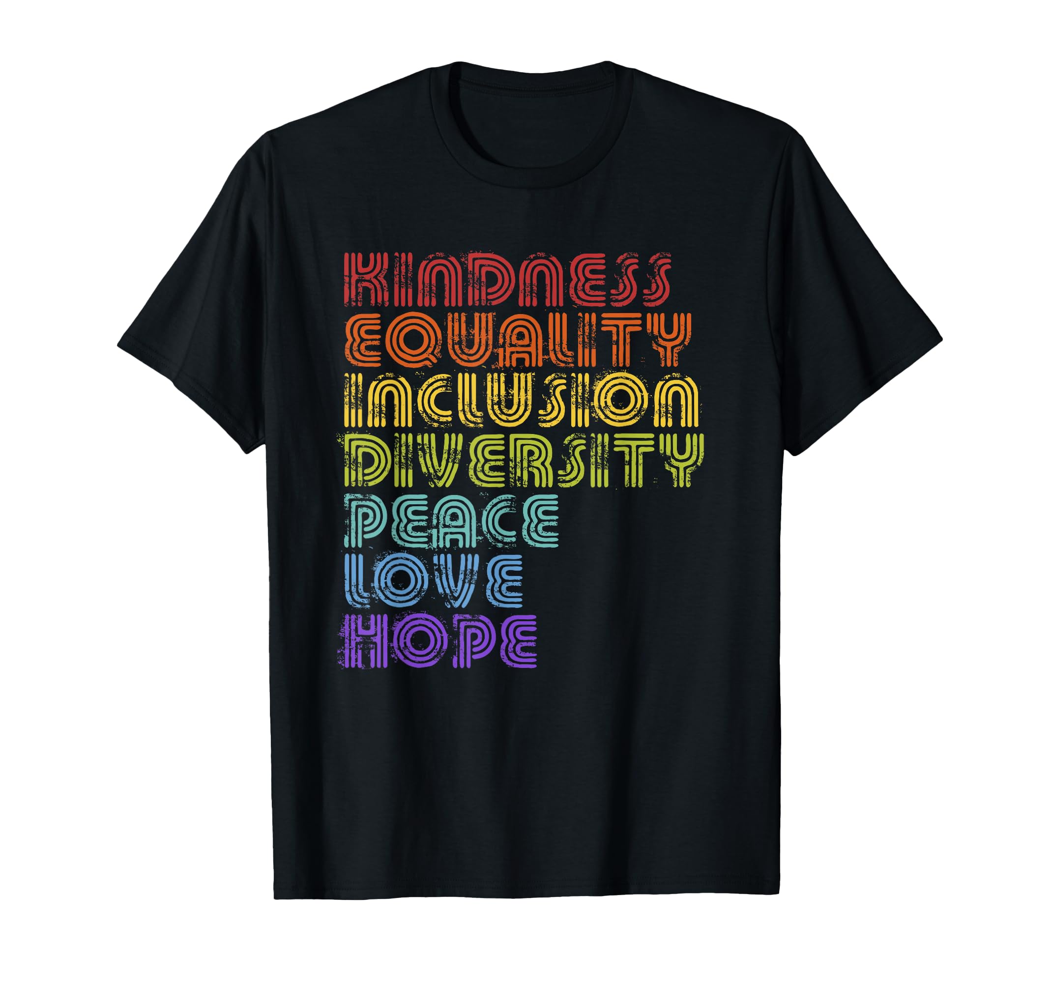 Kindness Equality Inclusion Diversity T-Shirt - Aesthetic Graphic Unisex - T-Shirt, Sweatshirt, Hoodie