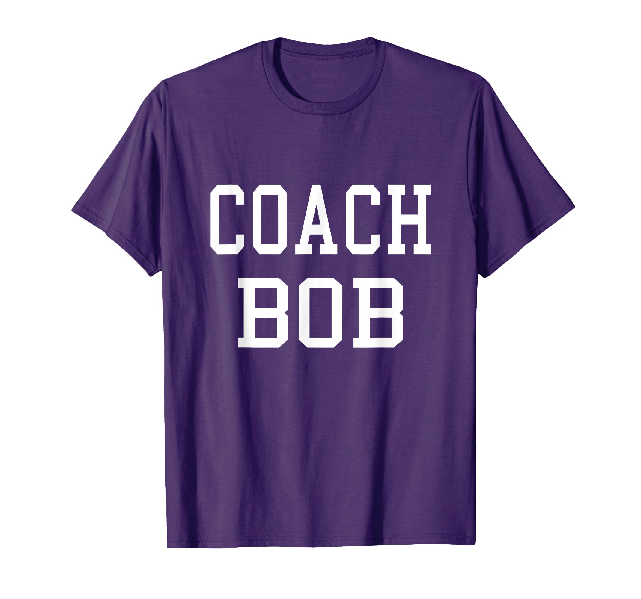 Coach Bob Custom Football Soccer T-Shirt - Minimalist Print for Adults - T-Shirt, Sweatshirt, Hoodie