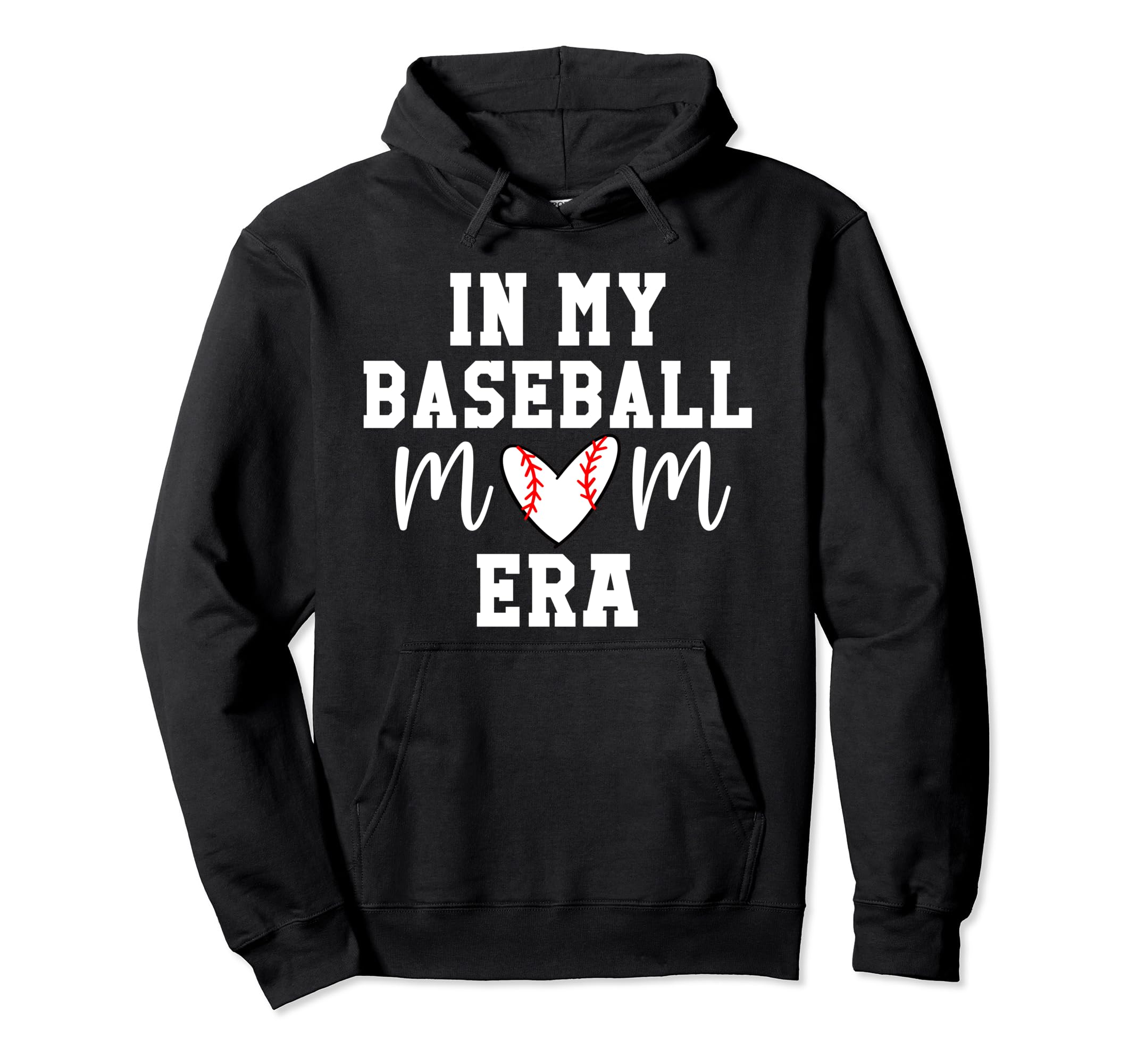My Baseball Mom Era My Baseball Mom Era Hoodie - Novelty Apparel Unisex - T-Shirt, Sweatshirt, Hoodie