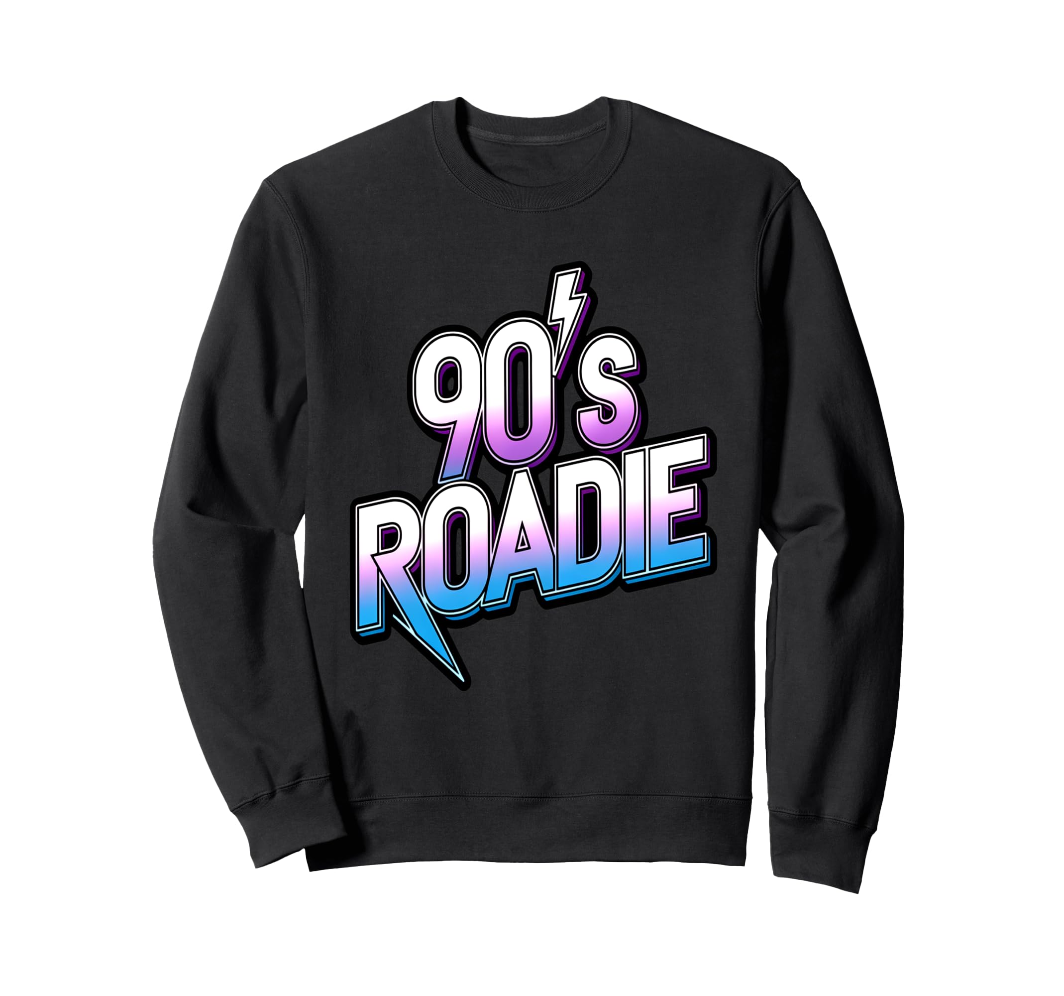 90S Roadie Rock Music Country Sweatshirt - Custom Art Print for Adults - T-Shirt, Sweatshirt, Hoodie