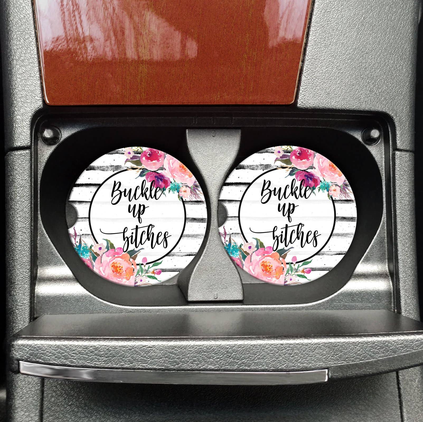 Buckle Up Bitches Car Coasters - Adult & Kids T-Shirts, Sweatshirts & Hoodies apparel design preview 1