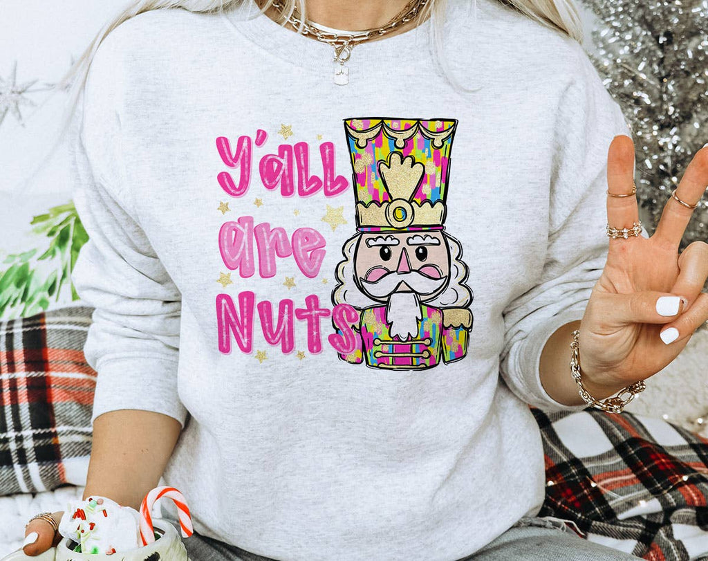 Y'all Are Nuts- Funny Nutcracker Christmas - Adult & Kids T-Shirts, Sweatshirts & Hoodies apparel design preview 1