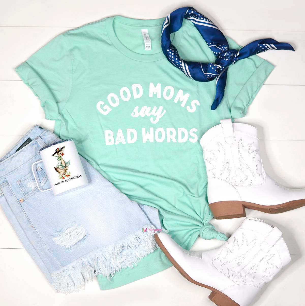 Good Moms Say Bad Words Graphic Funny Mom - Adult & Kids T-Shirts, Sweatshirts & Hoodies apparel design preview 1