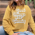 Good Things Are Coming Crewneck - Adult & Kids T-Shirts, Sweatshirts & Hoodies apparel design preview 1