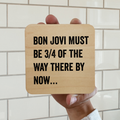 Bon Jovi Must Be There 3/4 of the Way Magnet/Drink - Adult & Kids T-Shirts, Sweatshirts & Hoodies apparel design preview 1