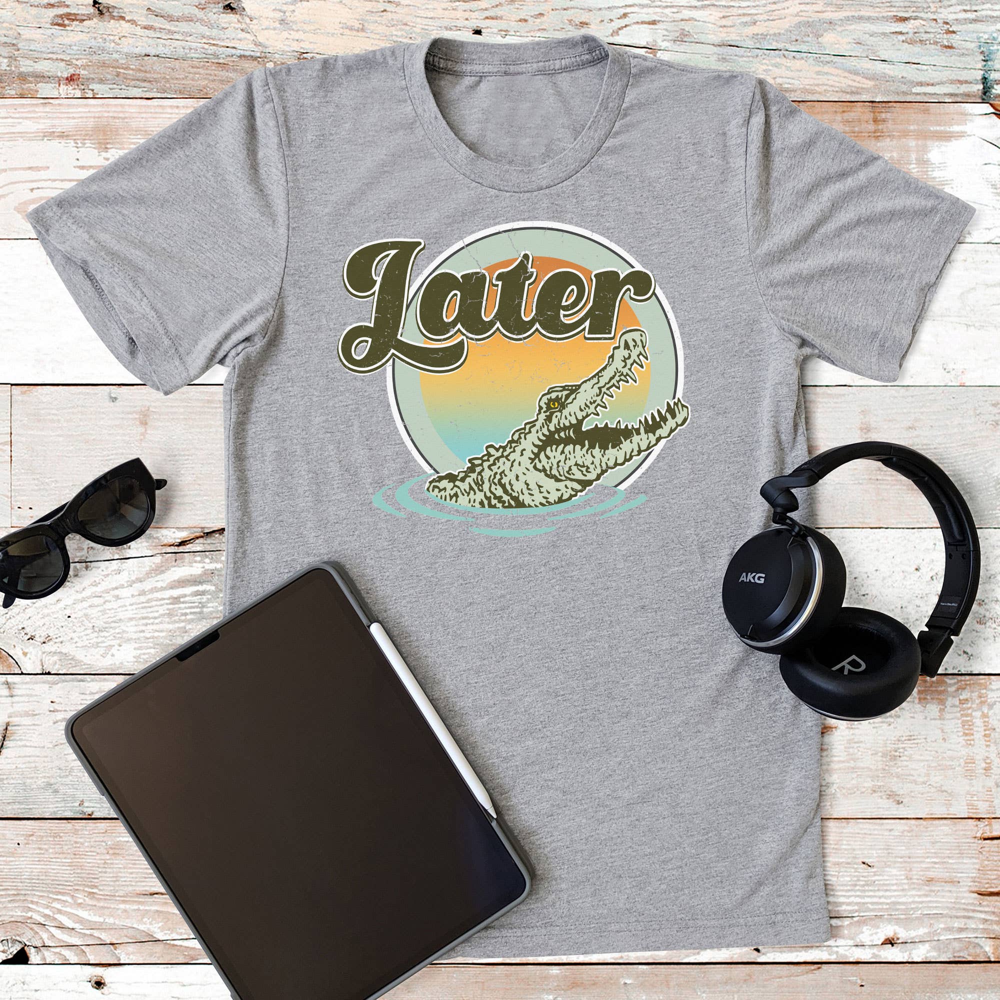 Later Gator - Adult & Kids T-Shirts, Sweatshirts & Hoodies apparel design preview 1