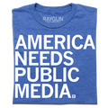 America Needs Public Media - Adult & Kids T-Shirts, Sweatshirts & Hoodies apparel design preview 1