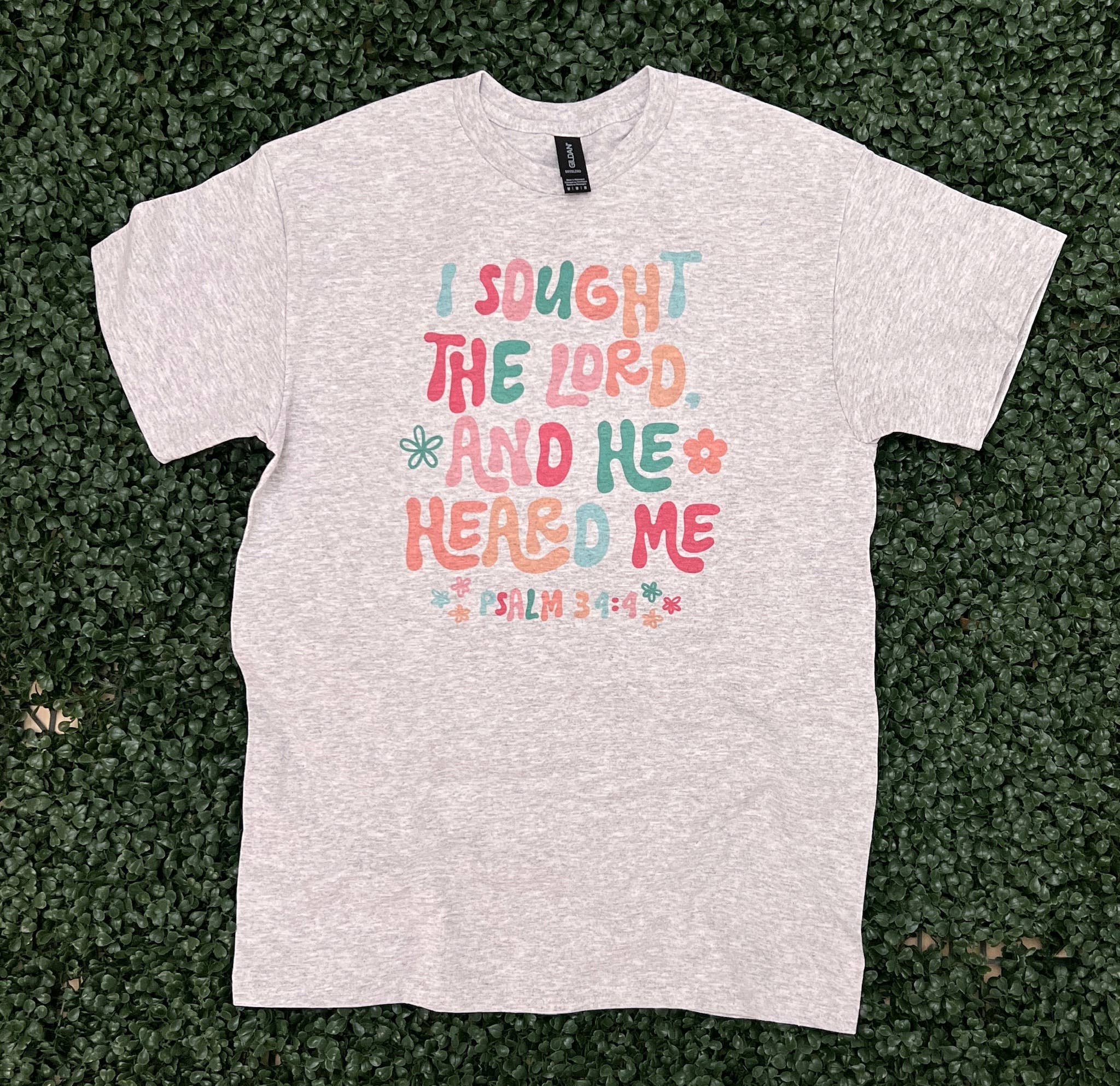 I Sought the Lord and He Heard Me On Ash Gray - Adult & Kids T-Shirts, Sweatshirts & Hoodies apparel design preview 1