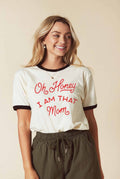 Oh Honey I Am That Mom Ringer Graphic - Adult & Kids T-Shirts, Sweatshirts & Hoodies apparel design preview 1