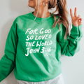 John 3:16 Crewneck Christian - Adult & Kids T-Shirts, Sweatshirts & Hoodies apparel design preview 1