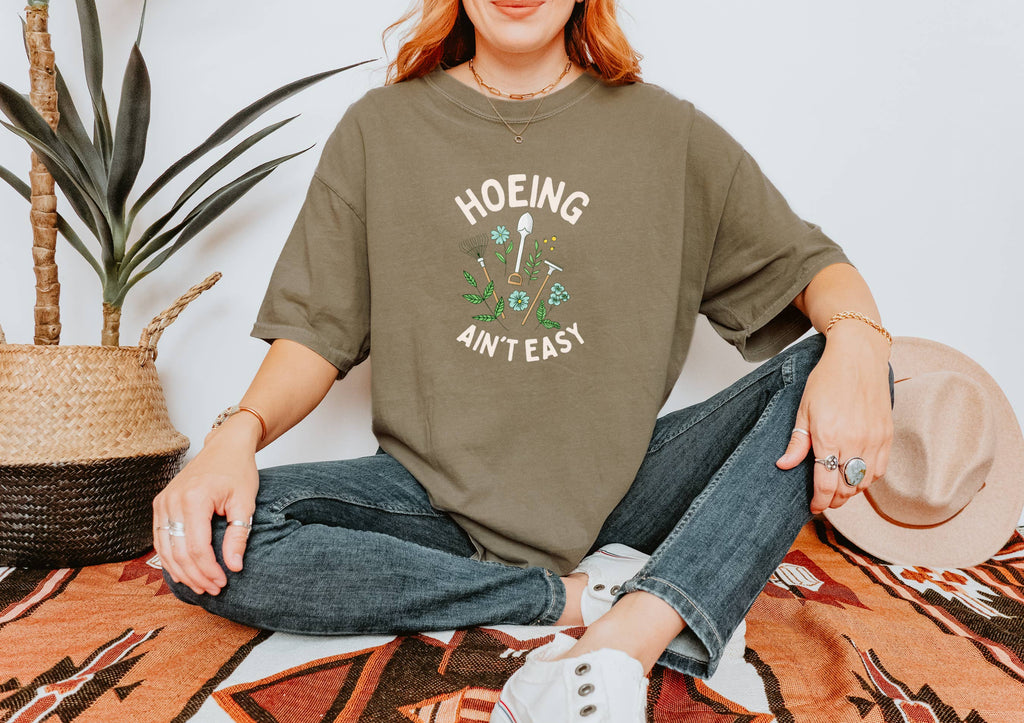 Hoeing Ain't Easy Gardener's For Women Comfort Colors - Adult & Kids T-Shirts, Sweatshirts & Hoodies apparel design preview 1