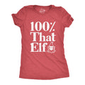 100% That Elf Women's - Adult & Kids T-Shirts, Sweatshirts & Hoodies apparel design preview 1