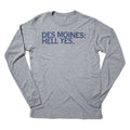 Des Moines: Hell Yes - Adult & Kids T-Shirts, Sweatshirts & Hoodies apparel design preview 1