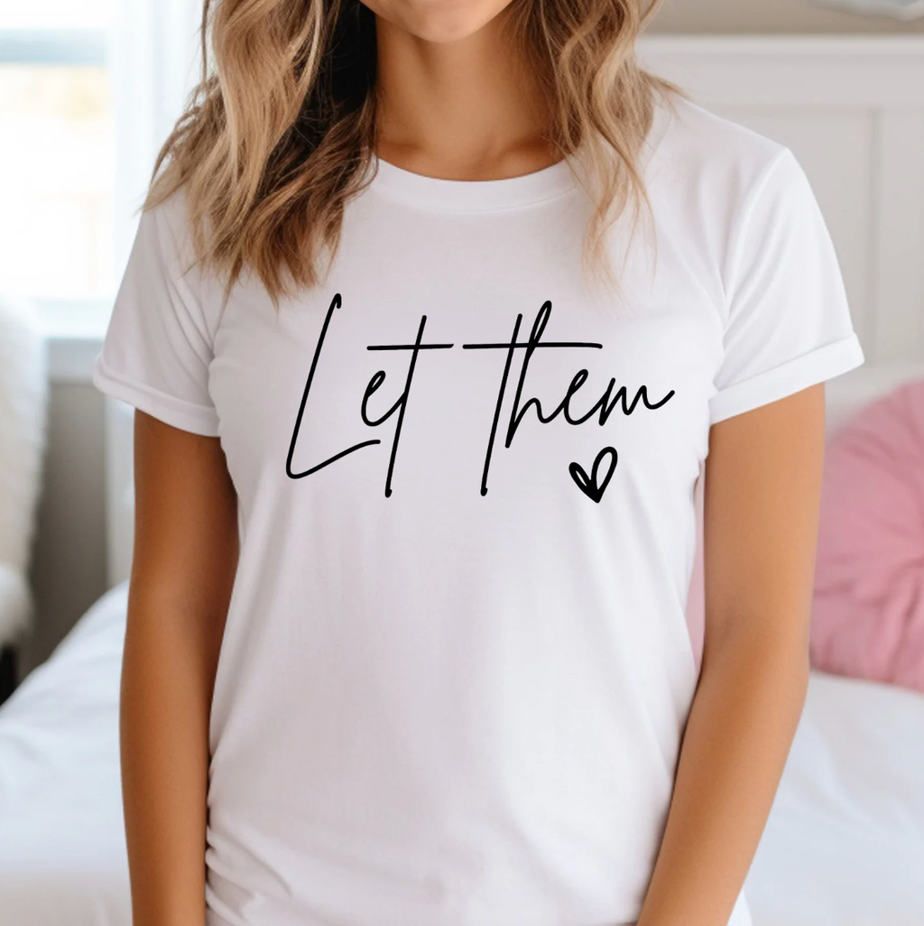 Let Them - Adult & Kids T-Shirts, Sweatshirts & Hoodies apparel design preview 1