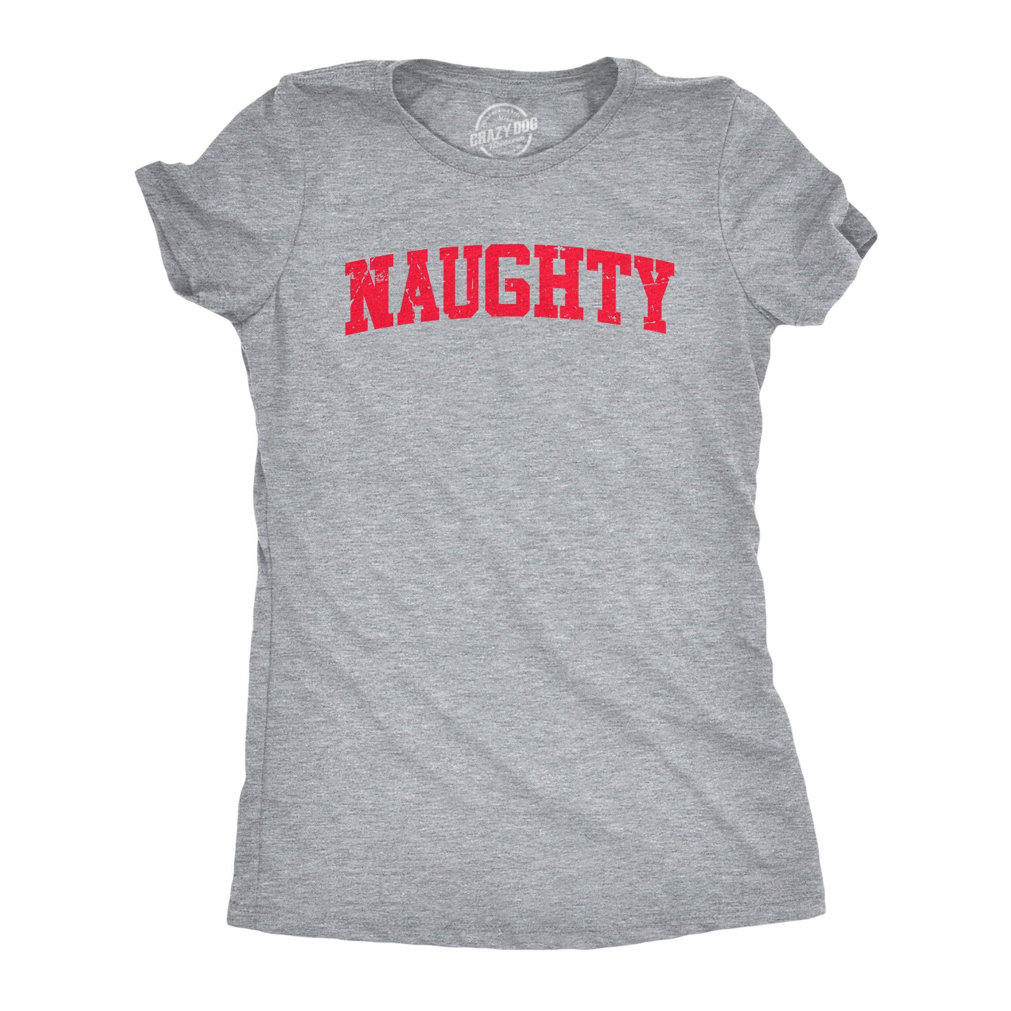 Naughty Women's - Adult & Kids T-Shirts, Sweatshirts & Hoodies apparel design preview 1