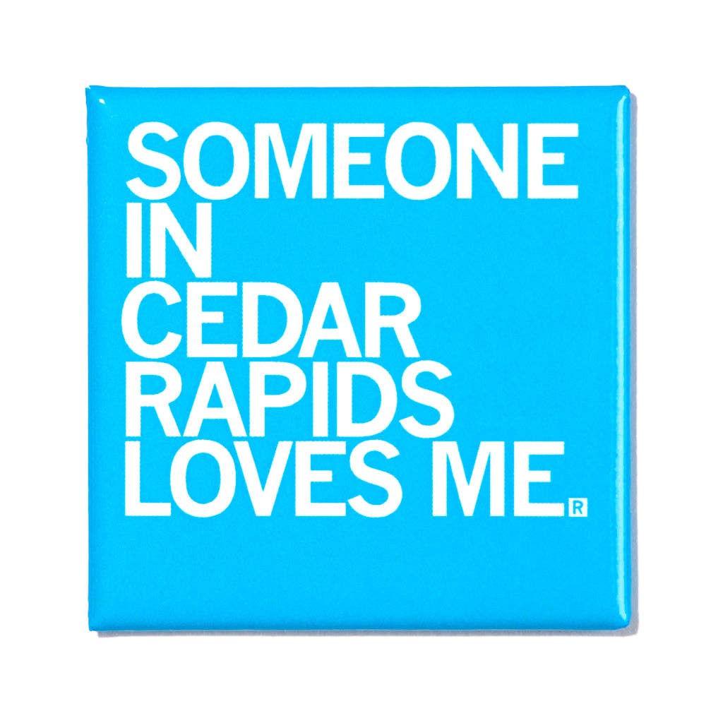Someone Loves Me Cr Metal Magnet - Adult & Kids T-Shirts, Sweatshirts & Hoodies apparel design preview 1