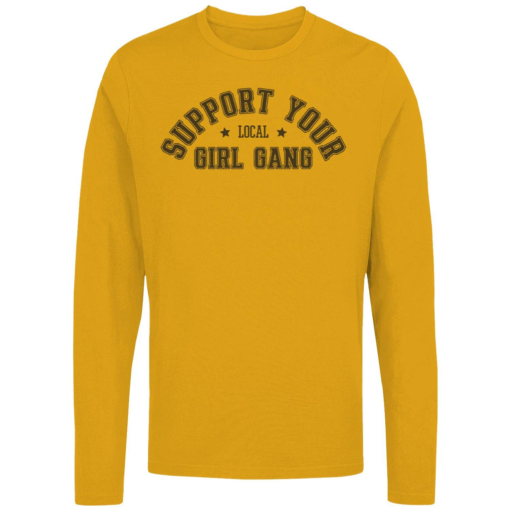 Support Your Local Girl Gang Women's - Adult & Kids T-Shirts, Sweatshirts & Hoodies apparel design preview 1