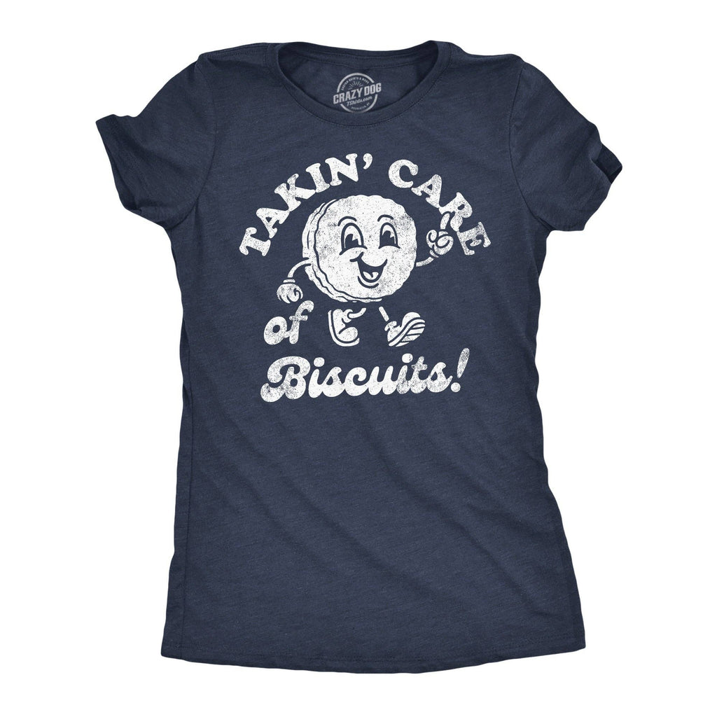 Takin Care of Biscuits Women's - Adult & Kids T-Shirts, Sweatshirts & Hoodies apparel design preview 1