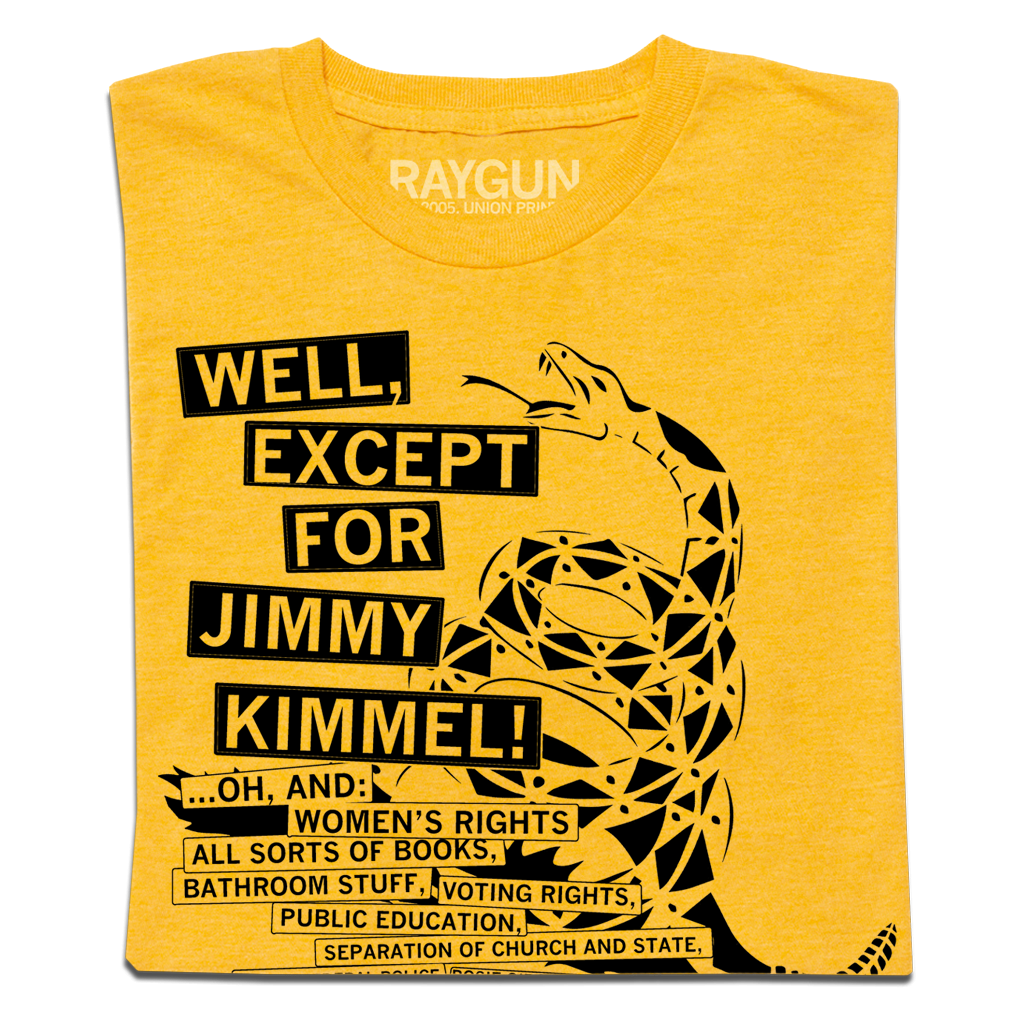 Don't Tread On Me Except For Jimmy Kimmel - Adult & Kids T-Shirts, Sweatshirts & Hoodies apparel design preview 1