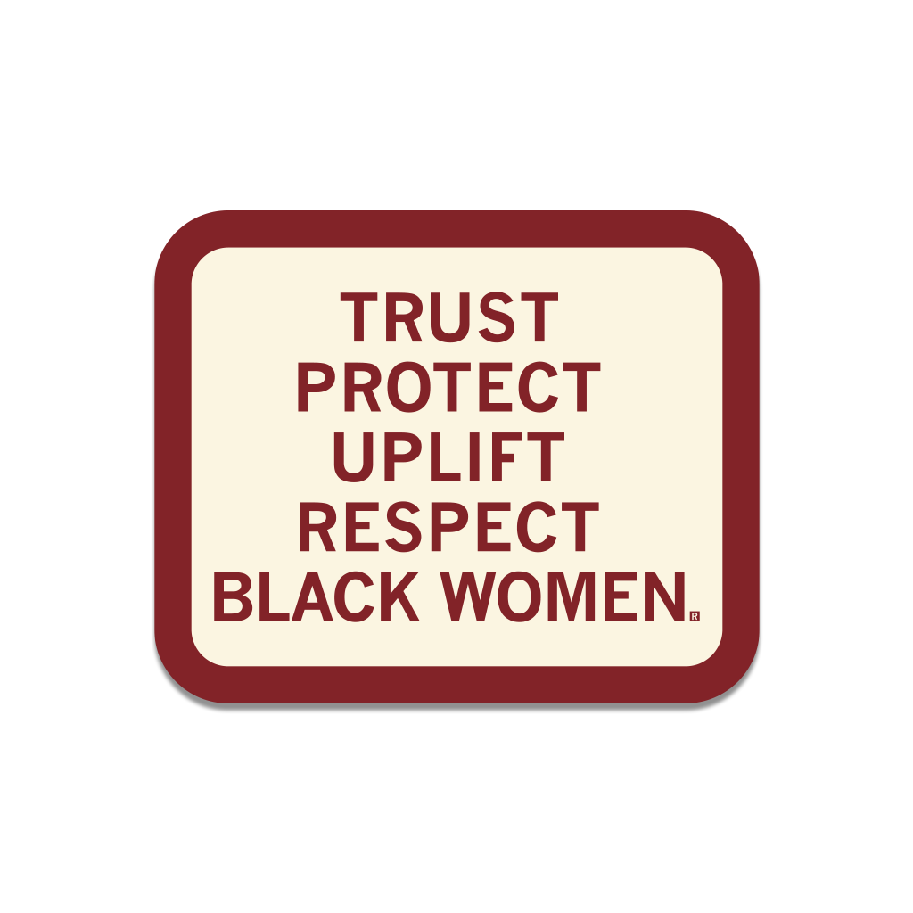 Respect Black Women Die-Cut Sticker - Adult & Kids T-Shirts, Sweatshirts & Hoodies apparel design preview 1