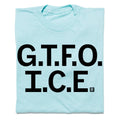 Gtfo Ice - Adult & Kids T-Shirts, Sweatshirts & Hoodies apparel design preview 1