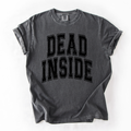 Dead Inside, Mood, Halloween, Vibes, Comfort Colors - Adult & Kids T-Shirts, Sweatshirts & Hoodies apparel design preview 1