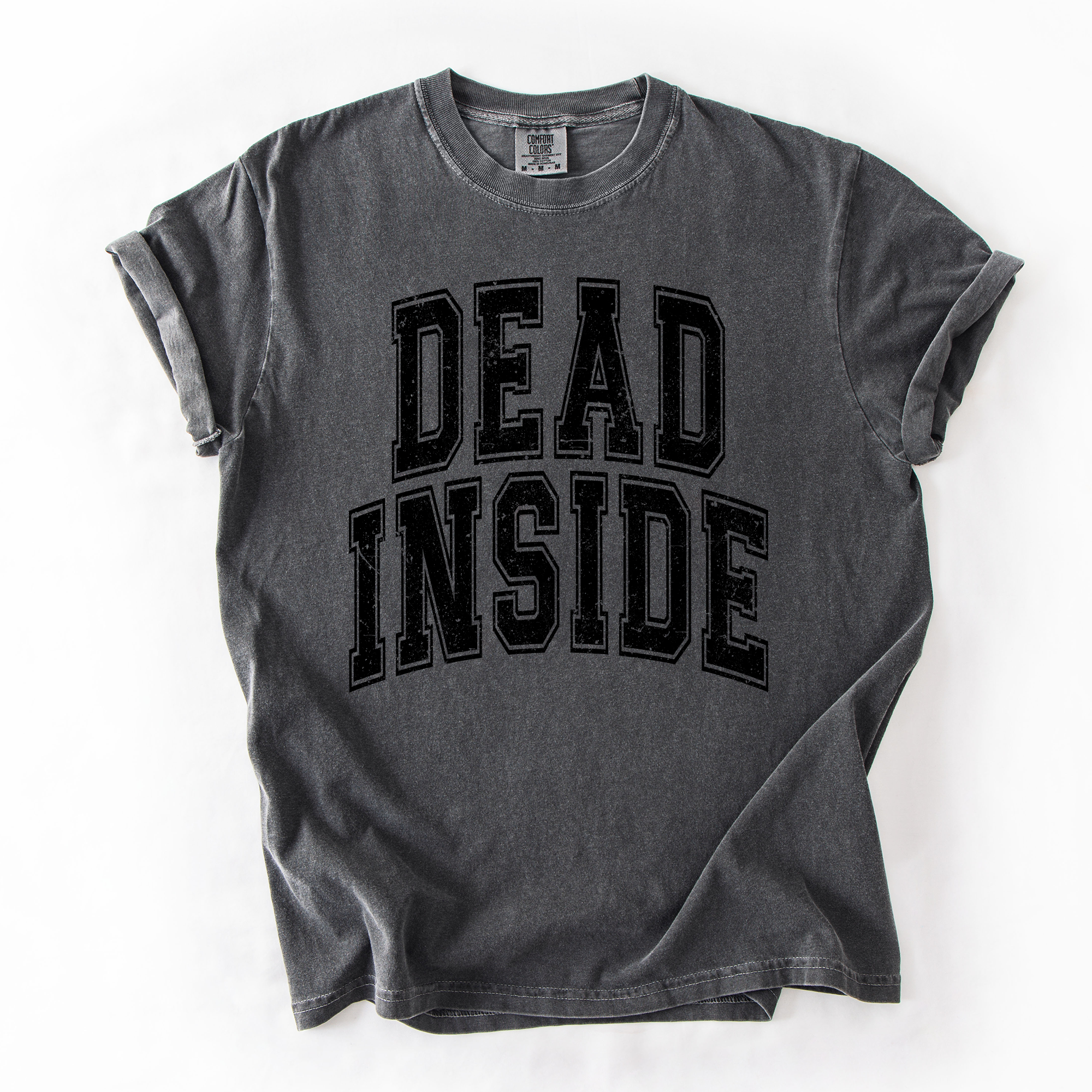 Dead Inside, Mood, Halloween, Vibes, Comfort Colors - Adult & Kids T-Shirts, Sweatshirts & Hoodies apparel design preview 1