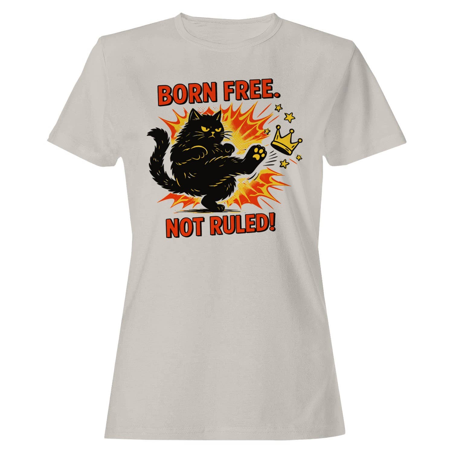 Born Free Not Ruled Women's - Adult & Kids T-Shirts, Sweatshirts & Hoodies apparel design preview 1
