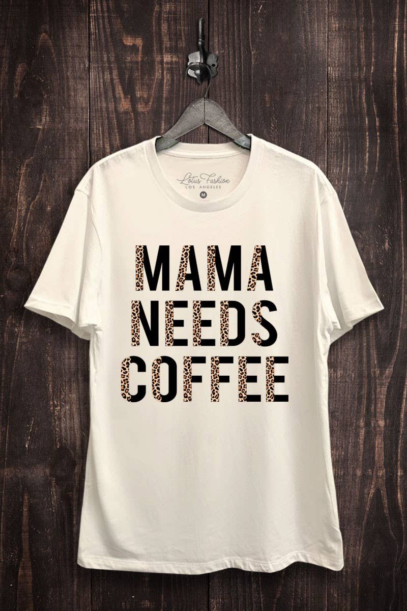 Mama Needs Coffee Graphic Top - Adult & Kids T-Shirts, Sweatshirts & Hoodies apparel design preview 1