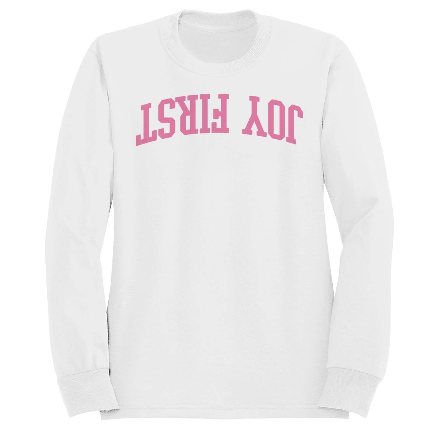 Joy First Motivational Arched Text Men's - Adult & Kids T-Shirts, Sweatshirts & Hoodies apparel design preview 1