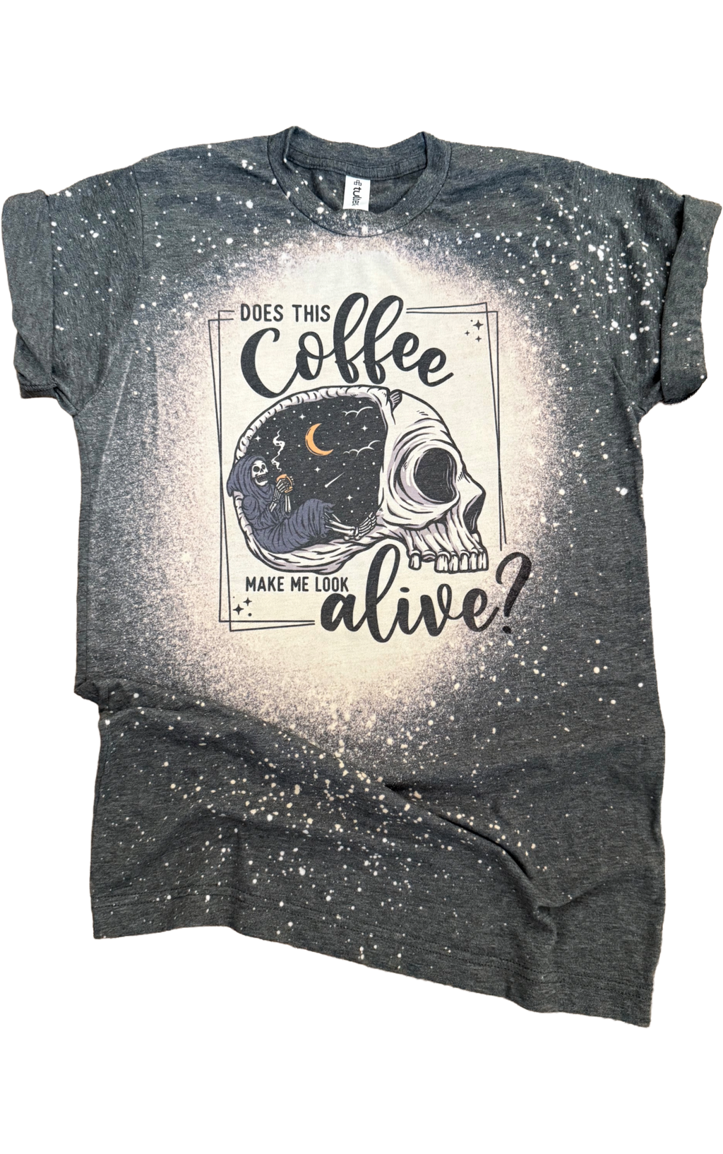 Does This Coffee Make Me Look Alive Bleached - Adult & Kids T-Shirts, Sweatshirts & Hoodies apparel design preview 1